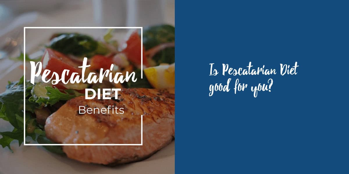 Pescatarian benefits
